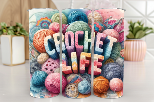 #129 Crochet Life Tumbler 20oz