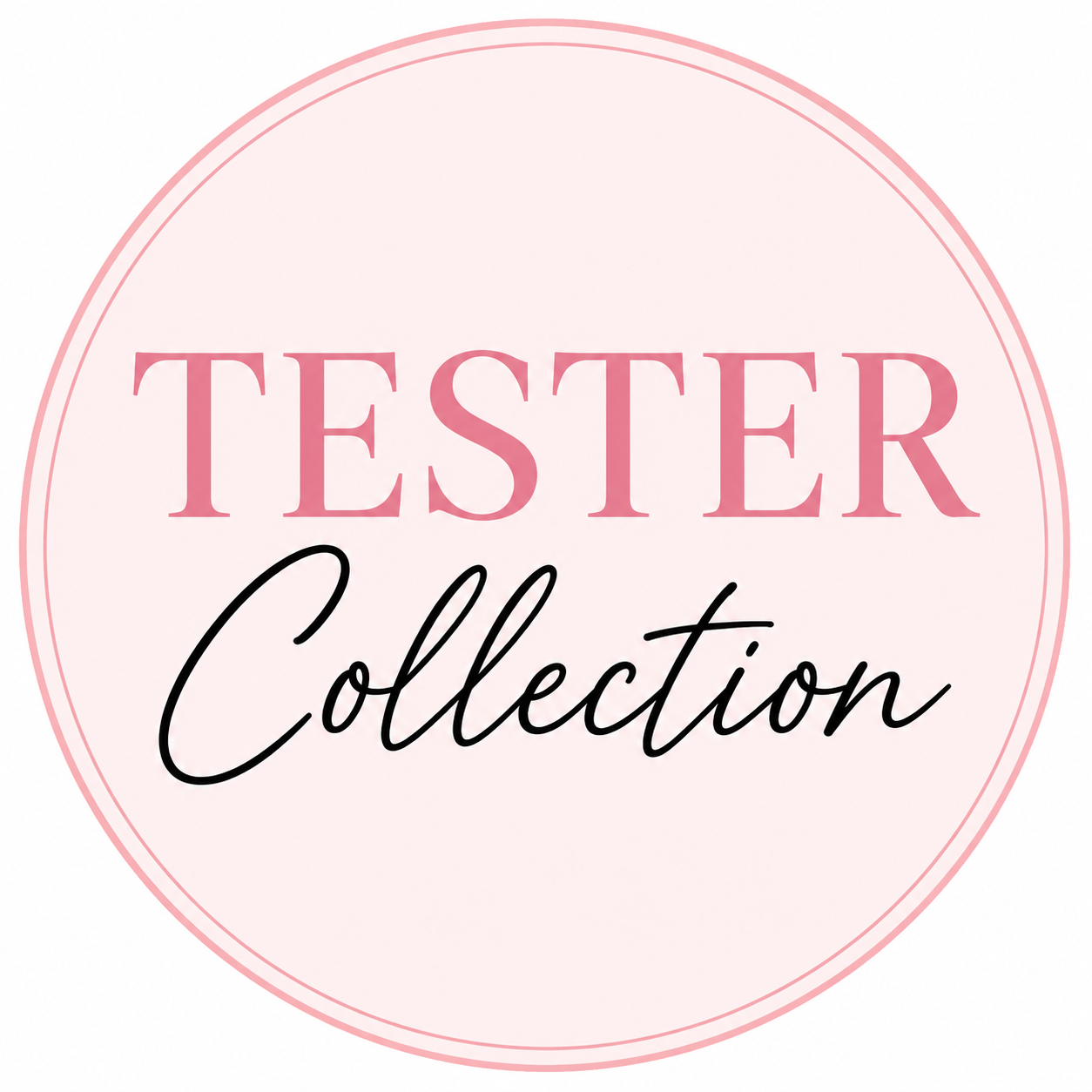 TESTER COLLECTION